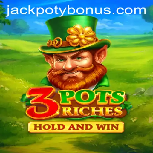 Discover the Excitement of '3potsRiches': A Jackpoty Adventure