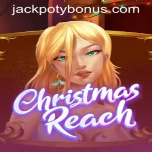 Experience the Magic of ChristmasReach: The Ultimate Jackpot Adventure